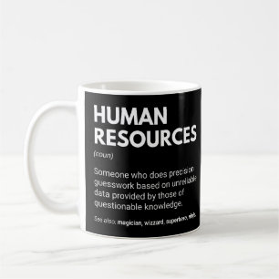 Mug Définition drôle de responsable RH des ressources 