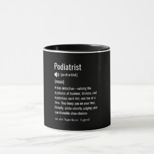 Mug Définition du podiatre