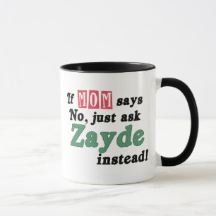 Mug Demandez juste Zayde