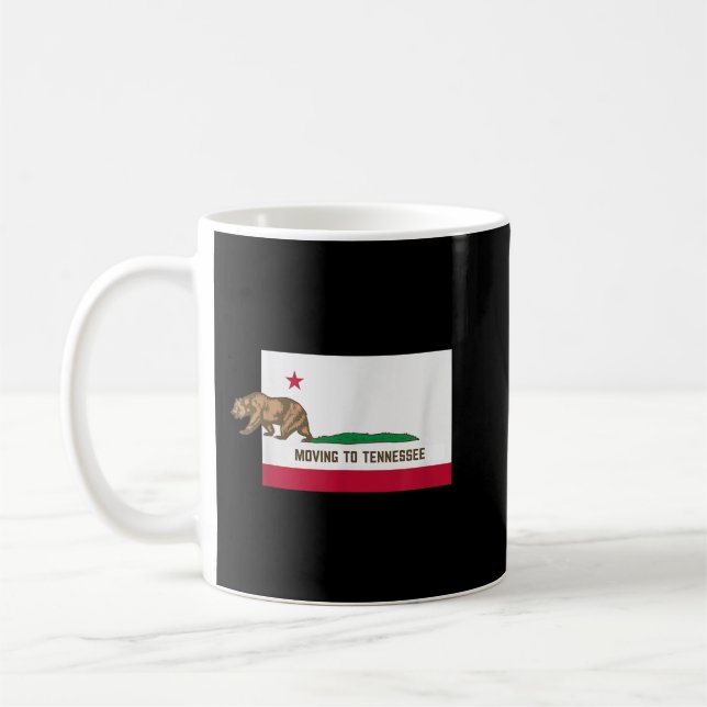 Mug Déménager Dans Le Tennessee Quitter La Californie  (Gauche)
