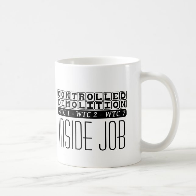 Mug Démolition contrôlée bâtiment WTC 7 à l'intérieur  (Droite)