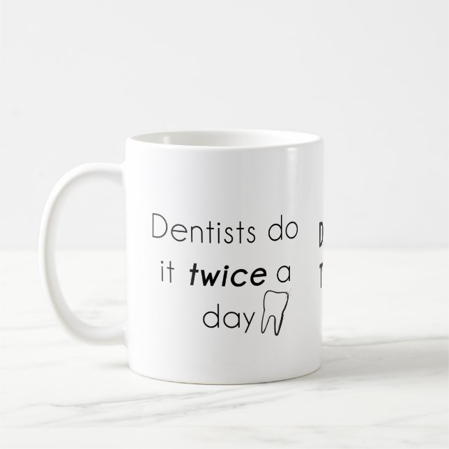 Mug Dentist Do it ! (Gauche)