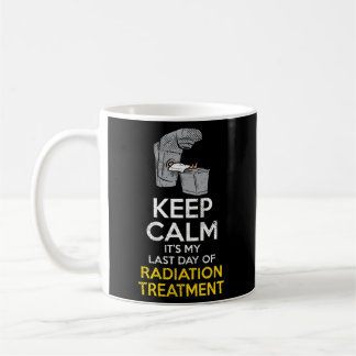 Mug Dernier Jour De Radiation Dernier Jour De Citation