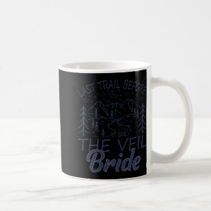 Mug Dernier sentier avant la mariée voilée camping ent
