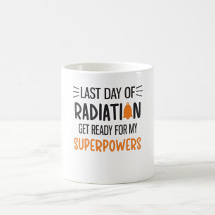 Mug Dernière Journée De Radiation Fin Du Cancer Du C