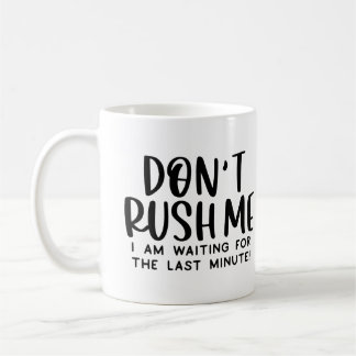 Mug Dernière minute
