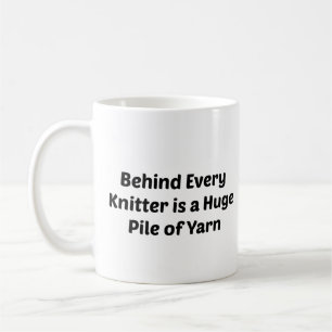 Mug Derrière chaque Knitter se trouve un Pile de Fil