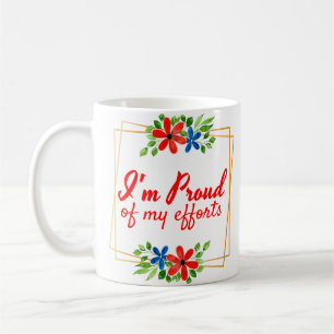 Mug des affirmations motivationnelles pour les travail