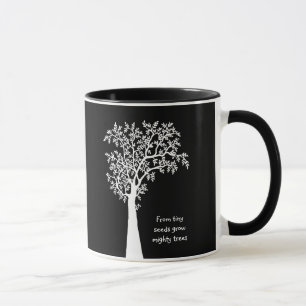 Mug Des graines minuscules pousser des arbres puissant