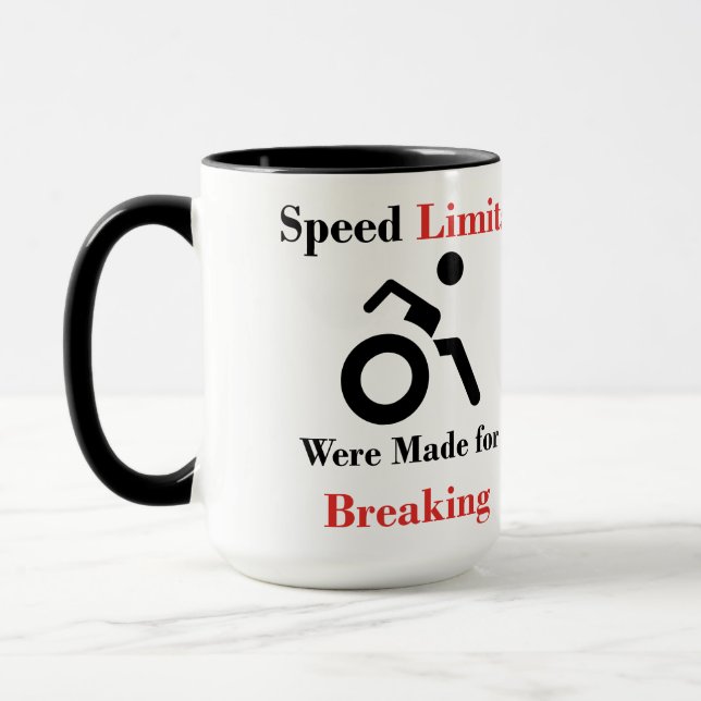 Mug Des limitations de vitesse ont été faites pour la (Gauche)