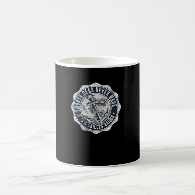 Mug Des mers lisses jamais fait un marin compétent (Centre)