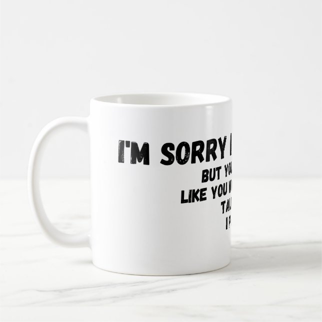 Mug Désolé de vous avoir giflé (Gauche)