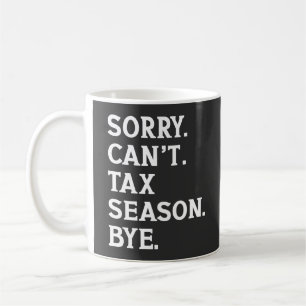 Mug Désolé, impossible de dire au revoir à la saison f