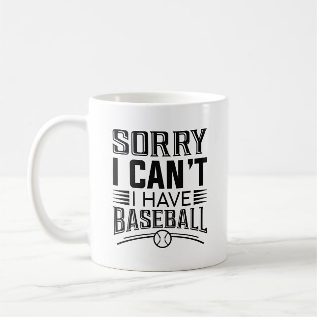 Mug Désolé, je ne peux pas avoir de baseball (Gauche)