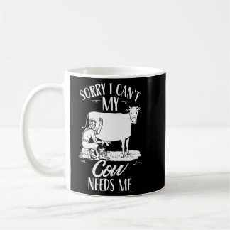 Mug Désolé, ma vache n'a pas besoin de moi Vaches anim