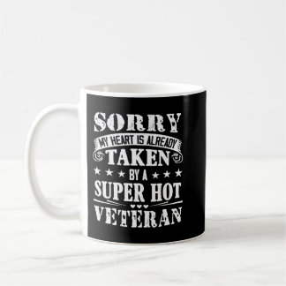 Mug Désolé Mon Coeur Est Pris Par Un Vétéran Super Hot