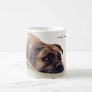Mug Désolé pour votre cadeau d'animal familier de
