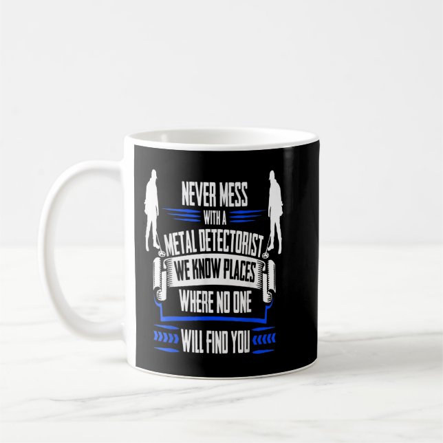 Mug Détection Métal Drôle - Nous Connaissons Les Endro (Gauche)