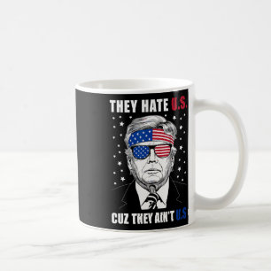 Mug Détestez-nous parce qu'ils ne sont pas nous Donald