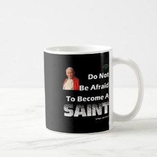 Mug Devenez Saint - Saint Pape Jean Paul Ii - Catholiq