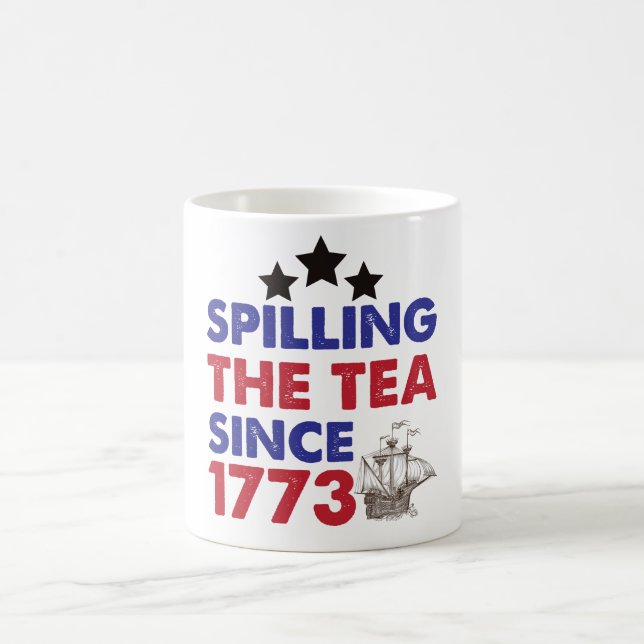 Mug Déverser Le Thé Depuis 1773 4 juillet patriotique (Centre)