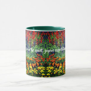 Mug Devis inspirant Jardin Fleur 