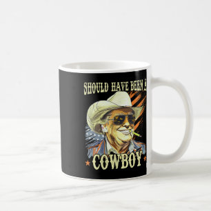 Mug Devrait avoir été un cow-boy drôle Trump rétro vin