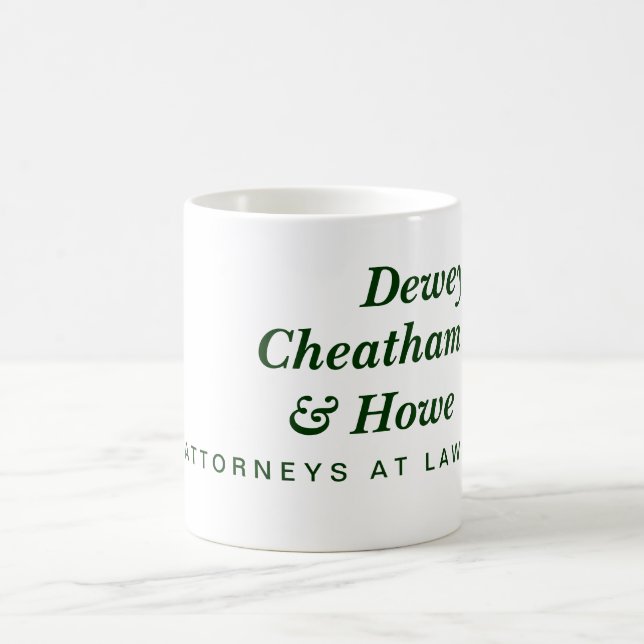 Mug Dewey, Cheatham et Howe (Centre)