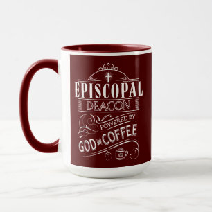 Mug Diacre épiscopal, actionné par Dieu et le café