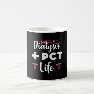 Mug Dialyse + PCT Vie Dialyse Technicien Néphrologie