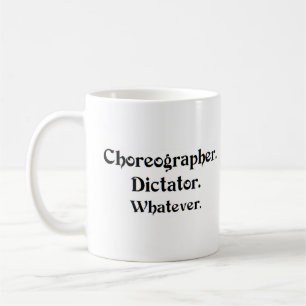 Mug dictateur chorégraphe