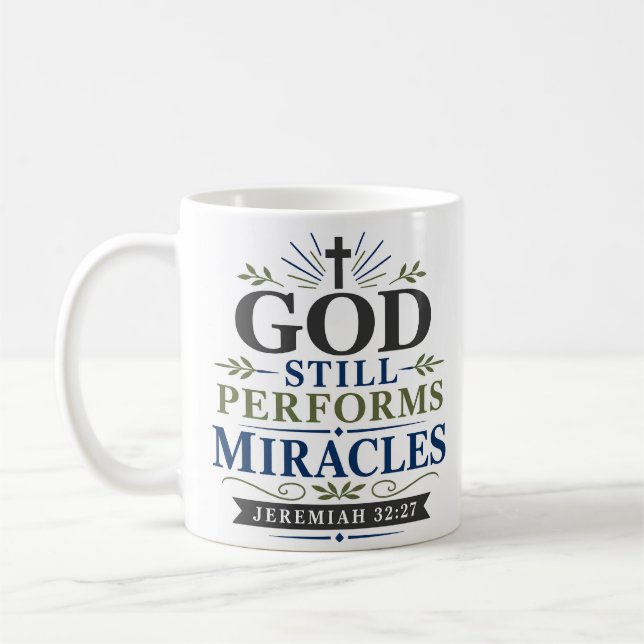 Mug Dieu accomplit encore des miracles Citation de foi (Gauche)