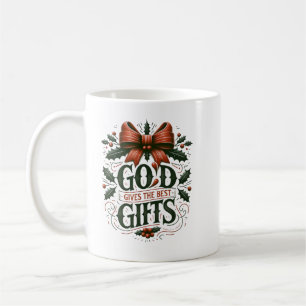 Mug Dieu donne les meilleurs cadeaux