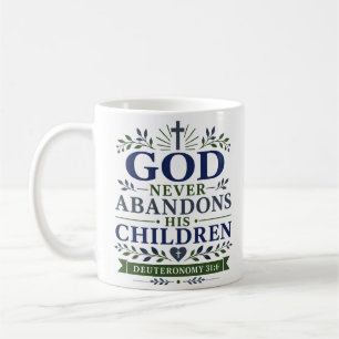 Mug Dieu n'abandonne jamais Ses Enfants Foi Chrétienne