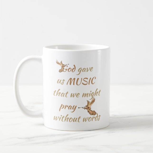 Mug Dieu nous a donné de la musique Citation inspirant (Gauche)