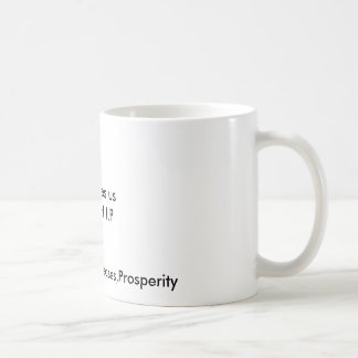 Mug Dieu nous donne le W.H.I.P, richesse, santé,