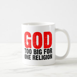 MUG DIEU TROP GRAND POUR UNE RELIGION