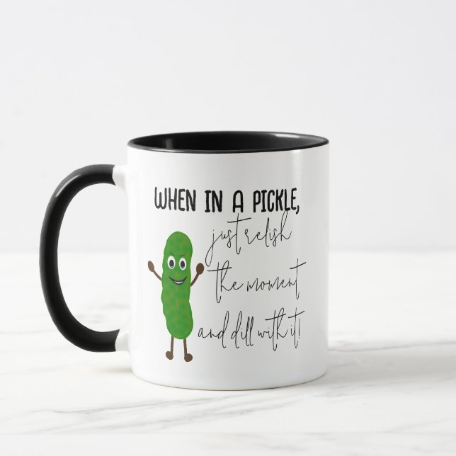 Mug Dill Funny Citations Word Lit Slogan Inspirational (Gauche)