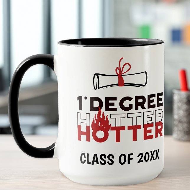 Mug Diplômé Un Degré Plus Chaud (Graduation Class of Keepsake Coffee Mug)