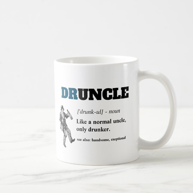 Mug Dire drôle - Oncle fou de Drunny (Droite)