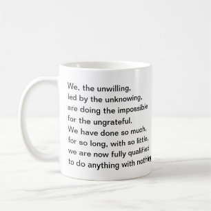 Mug Dire : Nous, le peu disposé, mené par l'unknowing.