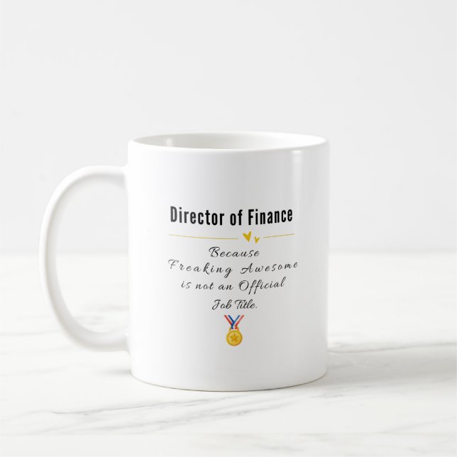 Mug Directeur des finances - Freaking Awesome Job Titr (Gauche)