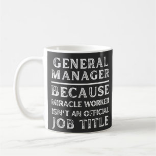 Mug Directeur général Parce que faiseur de miracles n'
