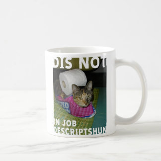Mug DIS pas dans le descrptshun du travail
