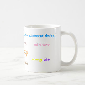 Mug Dispositif liquide de retenue (a.k.a. Une tasse)