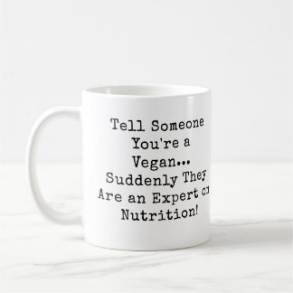 Mug Dites à quelqu'un que vous êtes un expert en nutri