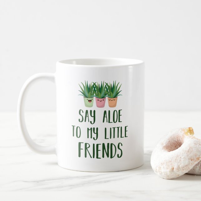 Mug Dites l'aloès à mon petit calembour d'usine de (Avec donut)