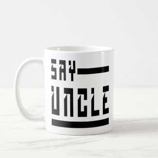 Mug Dites oncle Gifts Ideas For oncle oncle drôle