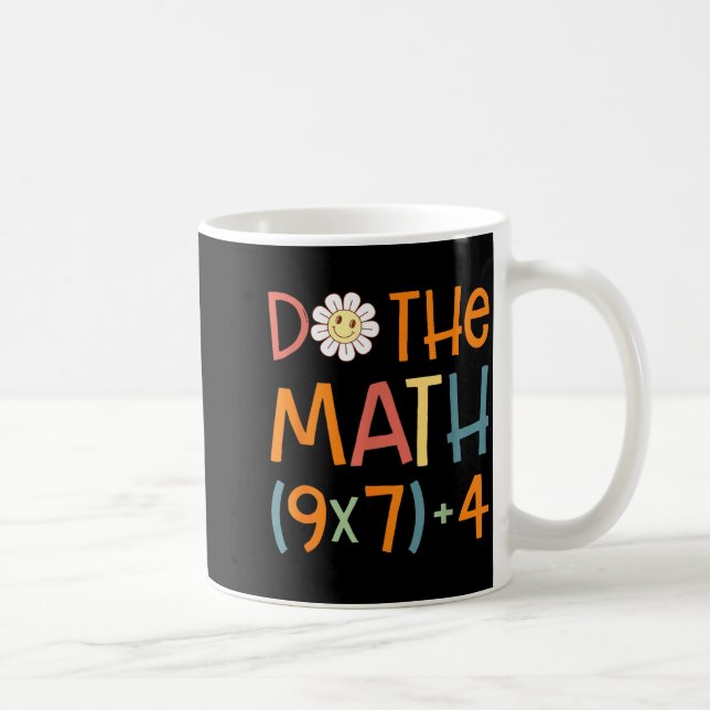 Mug Do The Math 67 Meme Funny Six Seven Math Teacher S (Droite)