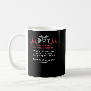 Mug Docteur en Thérapie Physique, drôle Douleur 1010, 